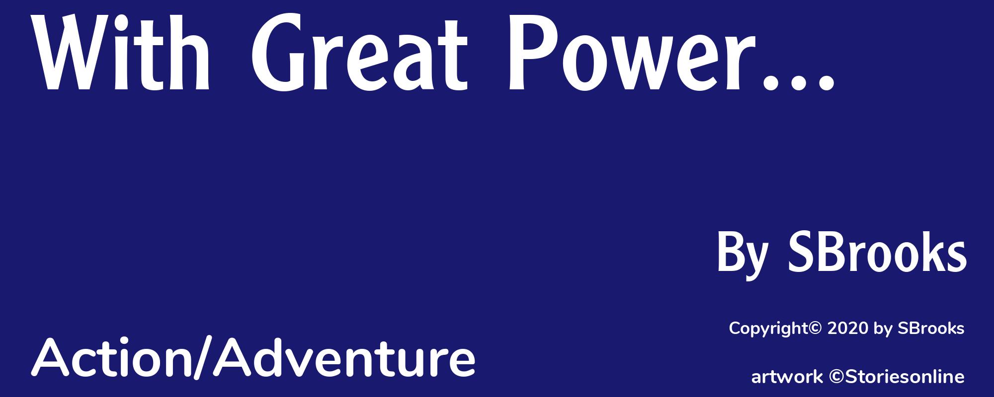 With Great Power... - Cover