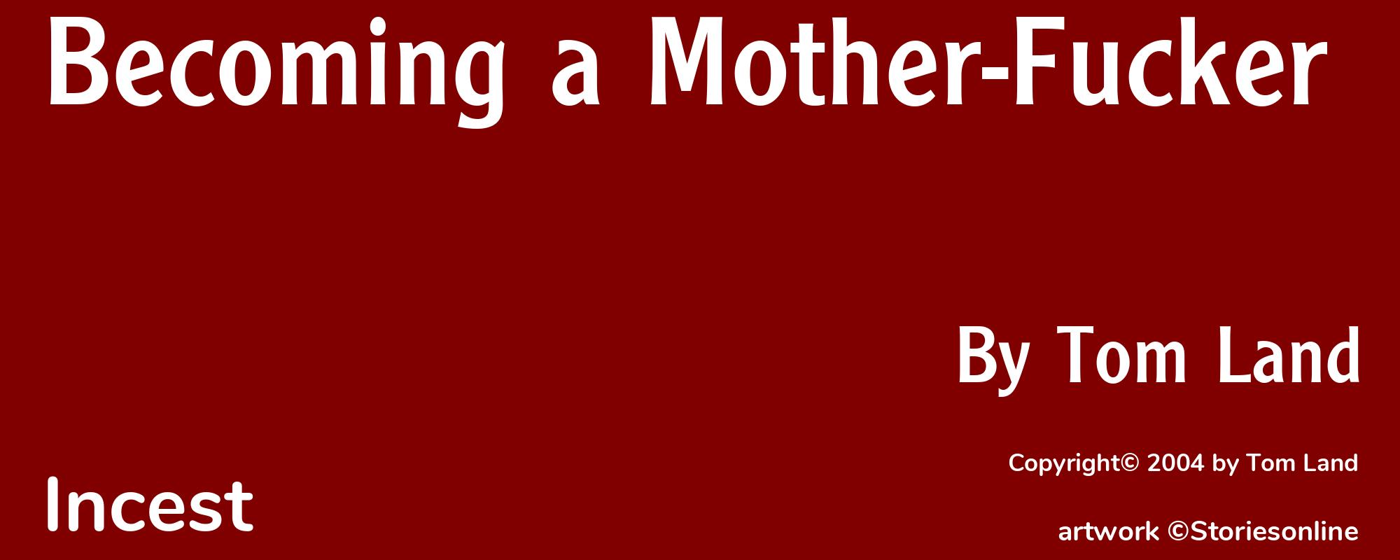 Becoming a Mother-Fucker - Cover